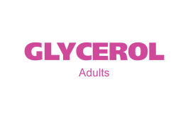 Glycerol adults